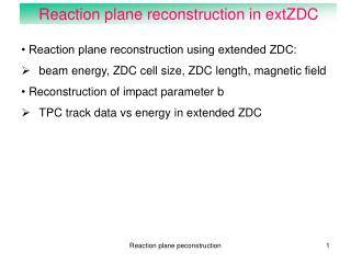 Reaction plane reconstruction in extZDC