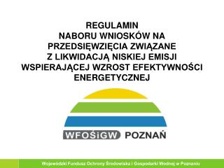 Wojewódzki Fundusz Ochrony Środowiska i Gospodarki Wodnej w Poznaniu