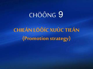 CHÖÔNG 9