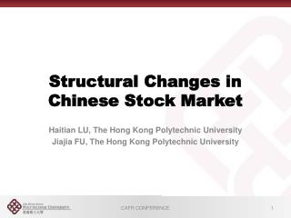 Structural Changes in Chinese Stock Market