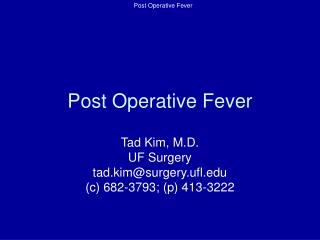 Post Operative Fever