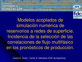 Carlos A. Canel – Carlos R. Gilardone (FDC de Argentina)