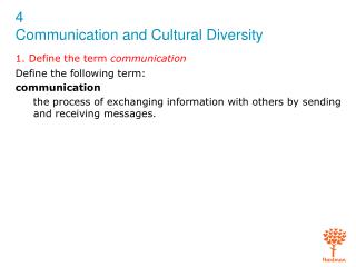 1. Define the term communication