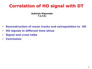 Correlation of HO signal with DT