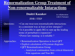 Renormalization Group Treatment of Non-renormalizable Intaractions