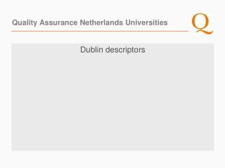 Quality Assurance Netherlands Universities