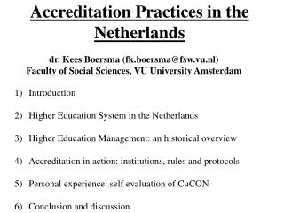 Accreditation Practices in the Netherlands