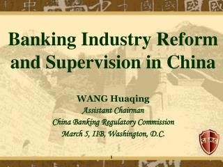 Banking Industry Reform