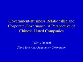 TONG Daochi China Securities Regulatory Commission