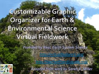 Customizable Graphic Organizer for Earth &amp; Environmental Science Virtual Fieldwork