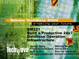 DM221 Build a Productive 24x7 Database Operation Infrastructure