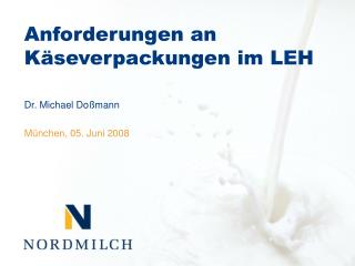 Anforderungen an Käseverpackungen im LEH