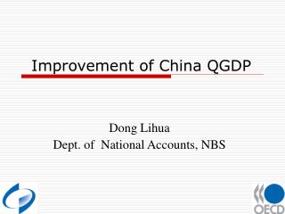 Improvement of China QGDP