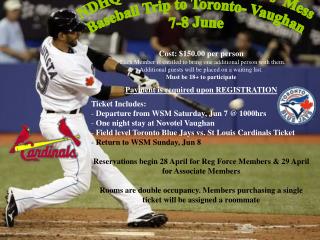 NDHQ WOs' &amp; Sgts'/ C &amp; POs' Mess Baseball Trip to Toronto- Vaughan 7-8 June
