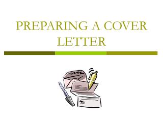 PREPARING A COVER LETTER