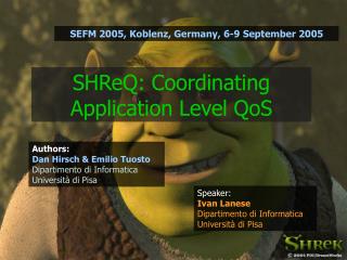 SHReQ: Coordinating Application Level QoS
