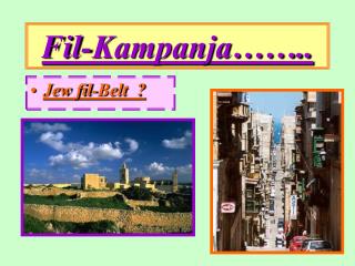 Fil-Kampanja……..