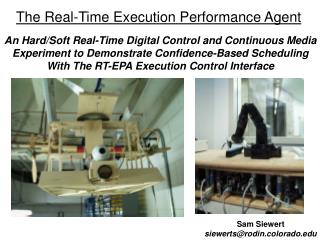 The Real-Time Execution Performance Agent