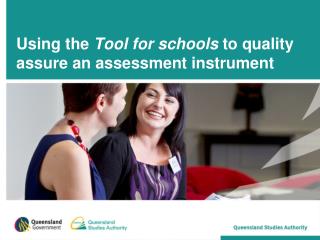 Using the Tool for schools to quality assure an assessment instrument