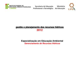 gestão e planejamento dos recursos hídricos 2012