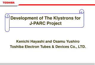 Development of The Klystrons for J-PARC Project