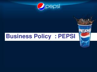 Business Policy : PEPSI