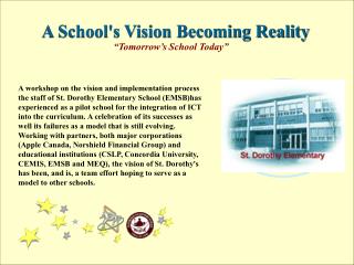 A School's Vision Becoming Reality