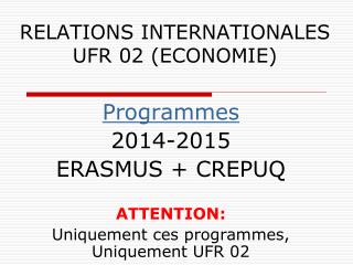 RELATIONS INTERNATIONALES UFR 02 (ECONOMIE)