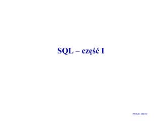 SQL – część I