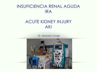 Insuficiencia renal aguda IRA Acute kidney injury aki