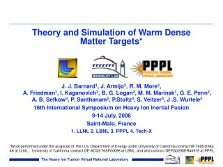 Theory and Simulation of Warm Dense Matter Targets*