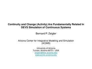 Arizona Center for Integrative Modeling and Simulation (ACIMS)