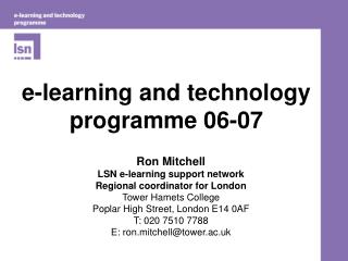 e-learning and technology programme 06-07