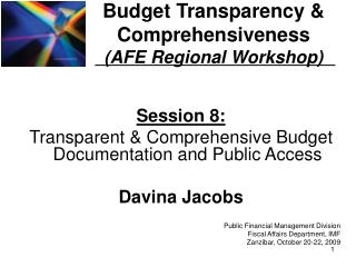 Budget Transparency &amp; Comprehensiveness (AFE Regional Workshop)