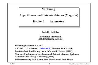 Vorlesung Algorithmen und Datenstrukturen (Magister) Kapitel 1 Automaten