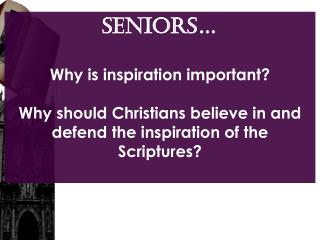 SENIORS… Why is inspiration important?