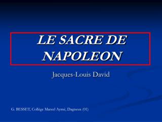 LE SACRE DE NAPOLEON