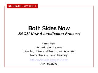 Both Sides Now SACS’ New Accreditation Process