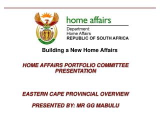 Building a New Home Affairs