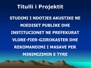 Titulli i Projektit