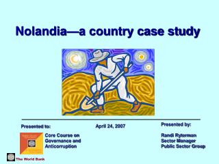 Nolandia—a country case study