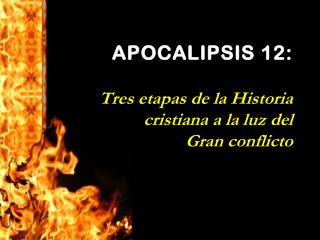 Apocalipsis 12 en síntesis