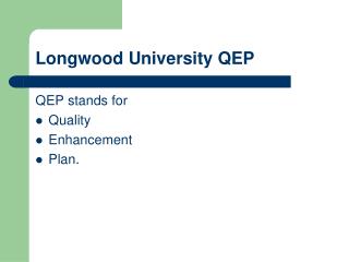 Longwood University QEP