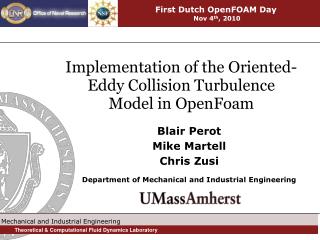 Implementation of the Oriented-Eddy Collision Turbulence Model in OpenFoam