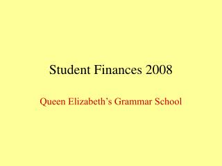 Student Finances 2008