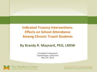 Indicated Truancy Interventions: Effects on School Attendance Among Chronic Truant Students