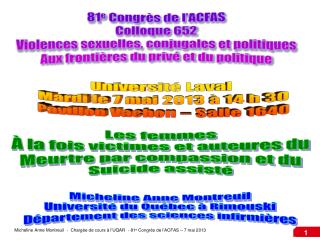 81 e Congrès de l’ACFAS Colloque 652 Violences sexuelles, conjugales et politiques