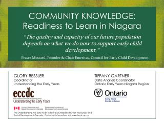 COMMUNITY KNOWLEDGE: Readiness to Learn in Niagara