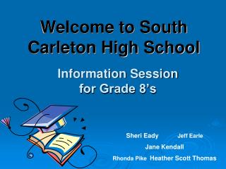 Information Session for Grade 8’s