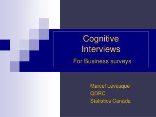 Cognitive Interviews For Business surveys